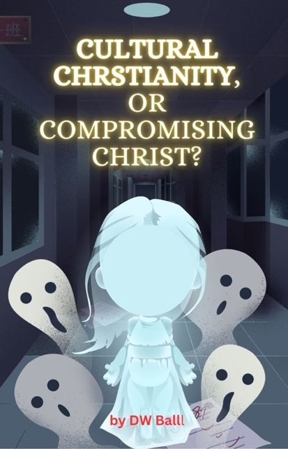 You are currently viewing Cultural Christianity vs. Compromised Christ