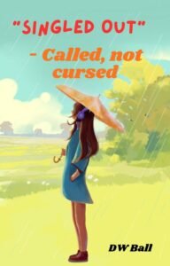 Cover of Singled Out. Called, not Cursed.